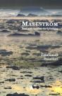 Maelstrom ; Seul Aux Confins Du Spitzberg - Preview