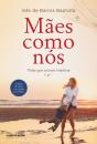 Mães como Nós - Preview