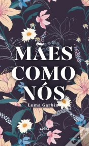 Capa do artigo Mães Como Nós