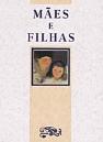 Mães e Filhas