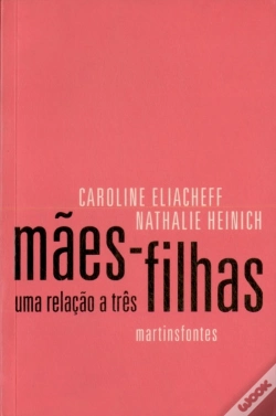 Capa do artigo Mães-Filhas - Uma Relação a Três