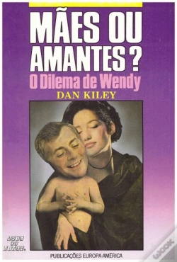 Capa do artigo Mães ou Amantes? O Dilema de Wendy