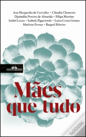 Capa do artigo Mães que Tudo