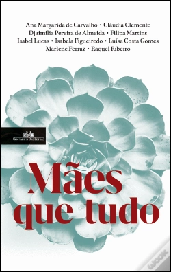Capa do artigo Mães que Tudo