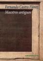 Maestros Antiguos - Preview