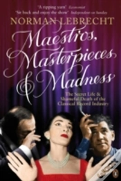 Capa do artigo Maestros, Masterpieces And Madness