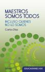 Maestros Somos Todos - Preview