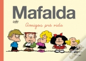Capa do artigo Mafalda - Amigos prá Vida