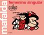 Mafalda: Femenino Singular - Preview