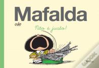 Mafalda - Não é Justo!