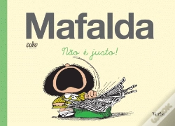 Capa do artigo Mafalda - Não é Justo!