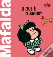 Capa do artigo Mafalda - O que é o Amor?