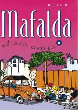 Capa do artigo Mafalda T.8; Mafalda Et Ses Amis