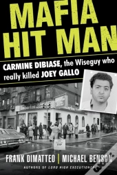 Mafia Hit Man Carmine Dibiase