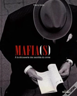 Capa do artigo Mafia(S) ; À La Découverte Des Sociétés Du Crime