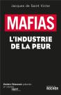 Mafias ; Histoire De L'Industrie De La Peur - Preview