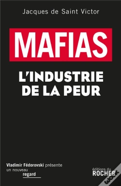 Capa do artigo Mafias ; Histoire De L'Industrie De La Peur