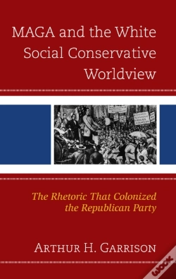 Capa do artigo Maga And The White Social Conservative Worldview