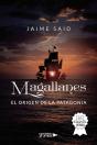 Magallanes. El Origen De La Patagonia - Preview
