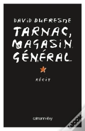 Magasin General, Tarnac