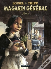Capa do artigo Magasin Général Tome 1 : Marie