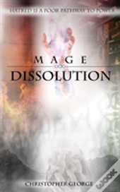 Mage Dissolution