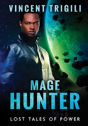 Mage Hunter - Preview