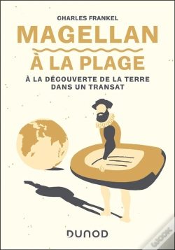 Capa do artigo Magellan À La Plage : A La Découverte De La Terre Dans Un Transat
