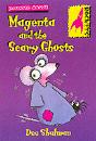 Magenta And The Scary Ghosts - Preview