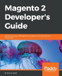 Magento 2 Developer'S Guide - Preview