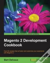 Magento 2 Development Cookbook