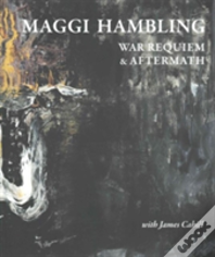 Maggi Hambling War Requiem & Aftermath
