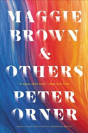 Maggie Brown & Others - Preview