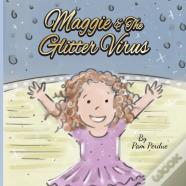 Maggie & The Glitter Virus