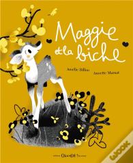 Maggie Et La Biche