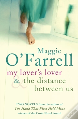 Capa do artigo Maggie O'Farrell Tpb Bind Up - My Lover'S Lover & The Distance Between Us