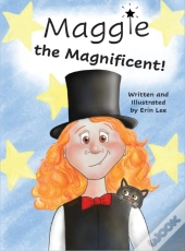 Maggie The Magnificent