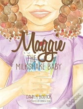 Maggie The Milkshake Baby