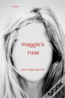Maggie'S Ruse