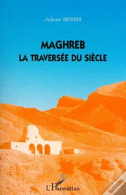 Capa do artigo Maghreb, La Traversée Du Siècle