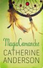 Magia Comanche (Comanche 4) - Preview