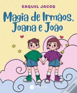 Capa do artigo Magia de Irmãos, Joana e João