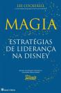 Magia - Estratégias de Liderança na Disney - Preview