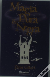 Capa do artigo Magia Pura e Negra
