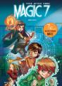 Magic 7 Tome 1 : Jamais Seuls - Preview