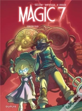 Magic 7 Tome 2 : Contre Tous !