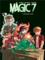 Magic 7 Tome 3 : Le Retour De La Bête ! - Preview