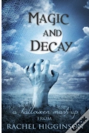 Capa do artigo Magic And Decay