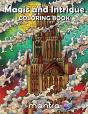 Magic And Intrigue Coloring Book - Preview