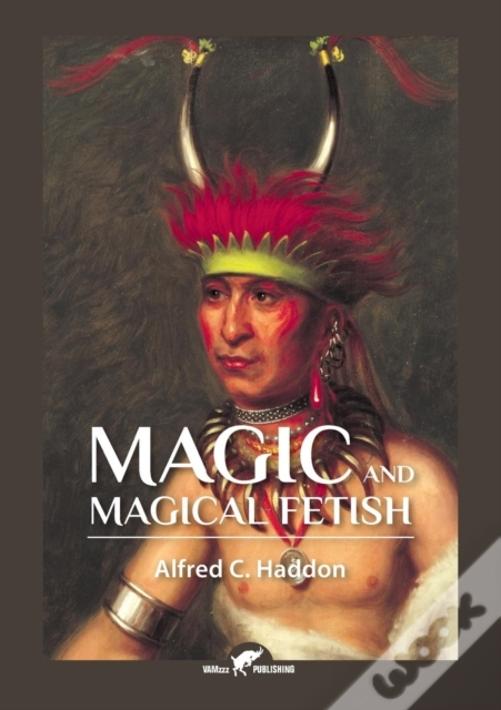 Magic And Magical Fetish